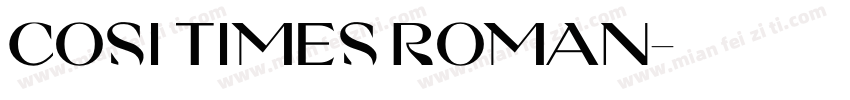 Cosi Times Roman字体转换